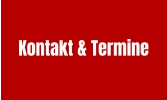 Kontakt & Termine