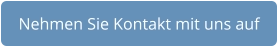 Nehmen Sie Kontakt mit uns auf